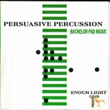 Enoch Light - Terry Snyder & The All Stars - Persuasive Percussion '1995