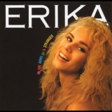 Erika - In The Arms Of A Stranger '1991 - Album