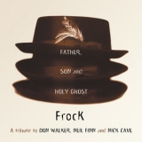 Frock - Father, Son And Holy Ghost '2009