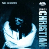 James Christian - Rude Awakening '1999