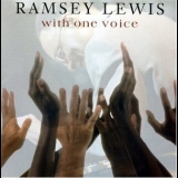 Ramsey Lewis - With One Voice '2006