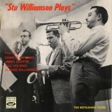 Stu Williamson - Stu Williamson Plays '1956