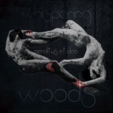 Whispering Woods - Perditus Et Dea '2015