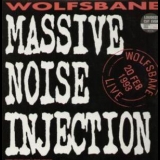 Wolfsbane - Massive Noise Injection (Live) '1993