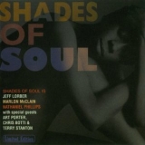 Shades Of Soul - Shades Of Soul '2004