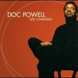 Doc Powell - Life Changes '2001 - Album