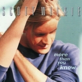 Scott Wilkie - More Than You Know '2000