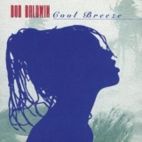 Bob Baldwin - Cool Breeze '1997 - Album