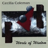 Cecilia Coleman - Words Of Wisdom '1992