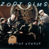 Zoot Sims - On The Korner '1983