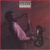 Grover Washington, Jr. - Anthology Of Grover Washington, Jr. '1985