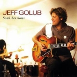 Jeff Golub - Soul Sessions '2003