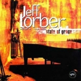 Jeff Lorber - State Of Grace '1996