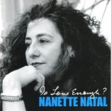 Nanette Natal - Is Love Enough? '2001