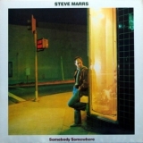 Steve Marrs - Somebody Somewhere '1982 - Album