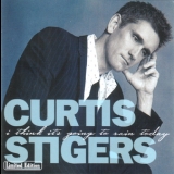 Curtis Stigers - I Think It's Going To Rain Today '2005 - Album