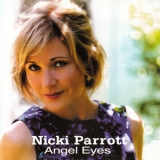 Nicki Parrott - Angel Eyes '2014