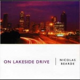 Nicolas Bearde - On Lakeside Drive '2007