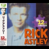 Rick Astley - 12 Inch Collection '2004