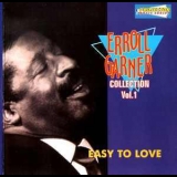 Erroll Garner - Easy To Love '1999