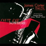 James Carter - Out Of Nowhere '2004 - Album