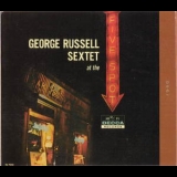 George Russell Sextet - At The Five Spot '1960