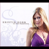 Kristin Korb - In The Meantime '2009 - Album