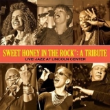 Sweet Honey In The Rock - A Tribute: Live! Jazz At Lincoln Center (2CD) '2013