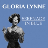 Gloria Lynne - Serenade In Blue '2015