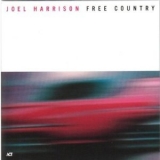Joel Harrison - Free Country '2003