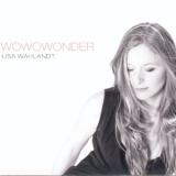 Lisa Wahlandt - Wowowonder '2012