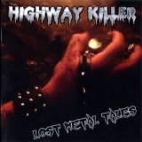 Highway Killer - Lost Metal Tales '2010