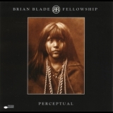 Brian Blade Fellowship - Perceptual '2000 - Album