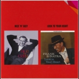 Frank Sinatra - Nice 'n' Easy + Look To Your Heart '2014