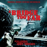 John Addison - A Bridge Too Far '2010