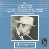 Clifford Brown - Clifford Brown Big Band In Paris '1953
