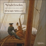 Mendelssohn - The Complete Solo Piano Music, Vol. 3 (Howard Shelley) '2015 - Album