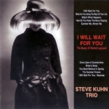 Steve Kuhn Trio - I Will Wait For You '2010 - Album