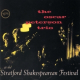 The Oscar Peterson Trio - At The Stratford Shakespearean Festival '1956