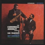 The Cannonball Adderley Quintet - The Cannonball Adderley Quintet In San Francisco '1959