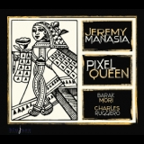 Jeremy Manasia - Pixel Queen '2013 - Album