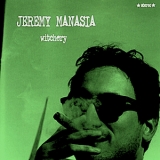 Jeremy Manasia - Witchery '2007