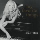 Lisa Hilton - My Favorite Things '2005 - Album