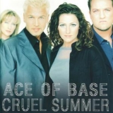 Ace Of Base - Cruel Summer '1998