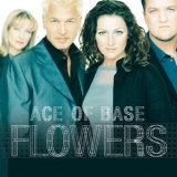 Ace of Base - Flowers '1998