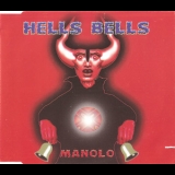 Manolo - Hells Bells [CDM] '1996