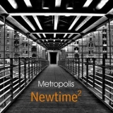 Metropolis - Newtime 2 '2007