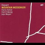 Depart - Mountain Messenger '2008