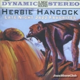 Herbie Hancock - Late Nate Jazz Favorites '2008