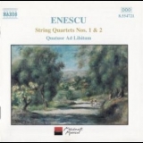 Enescu - String Quartets 1, 2 '1999